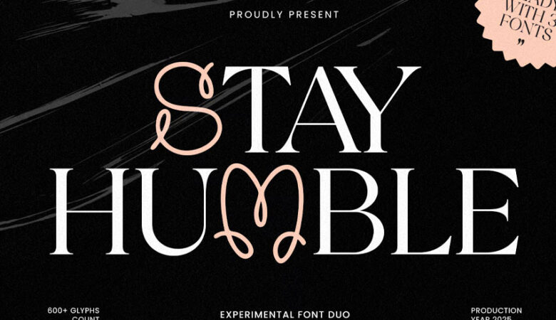Stay Humble Font