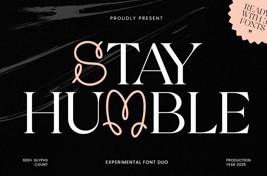 Stay Humble Font