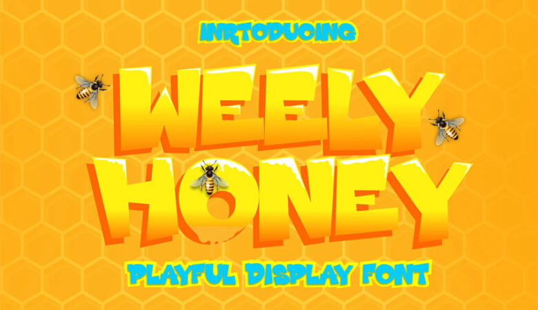 Weely Honey Font