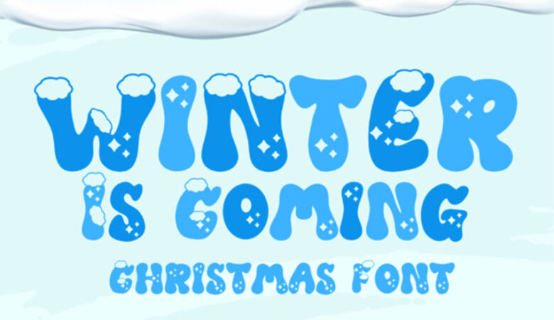 Winter is Coming Christmas Font