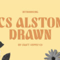 CS Alston Drawn Font