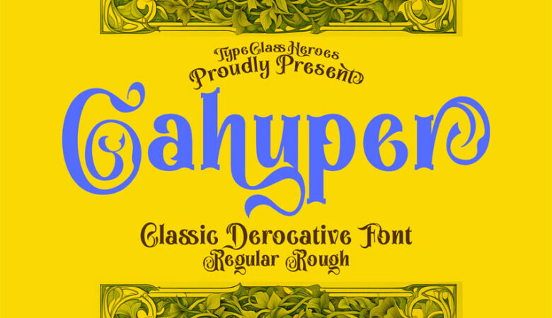Cahyper Font