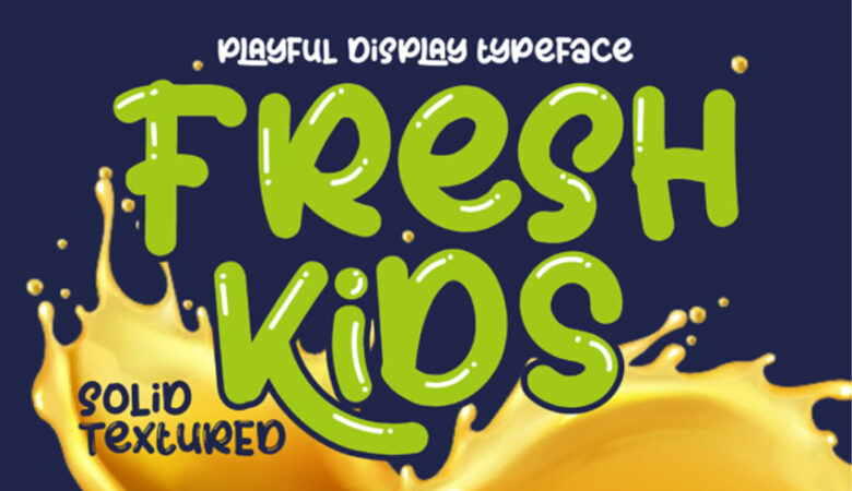 Fresh Kids Font