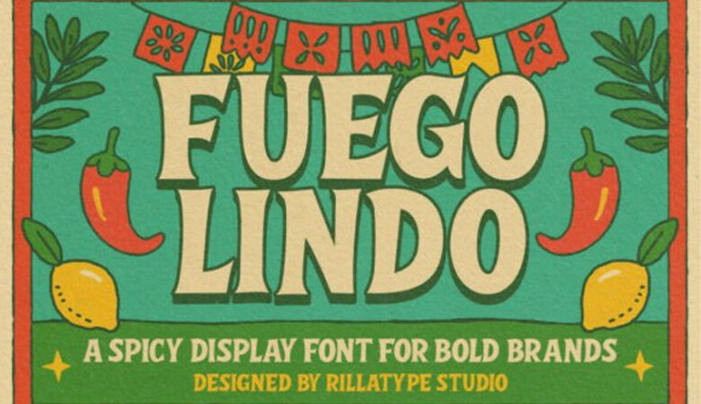 Fuego Lindo Font