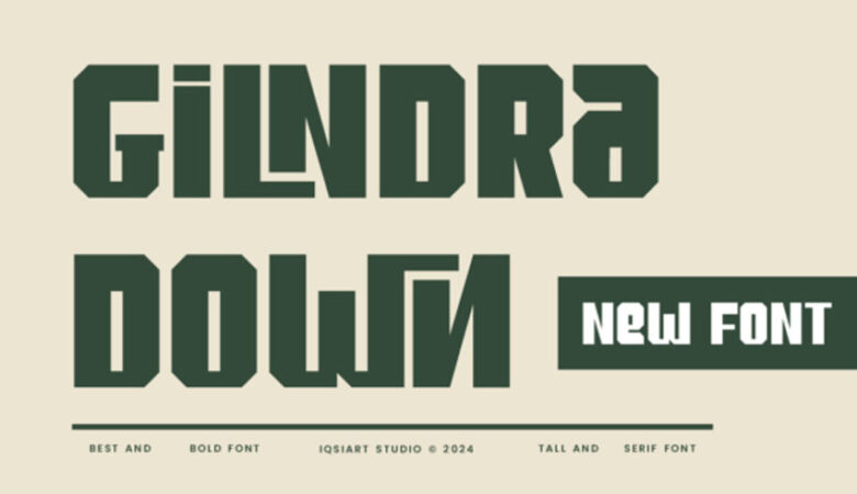 Gilndra Down Font