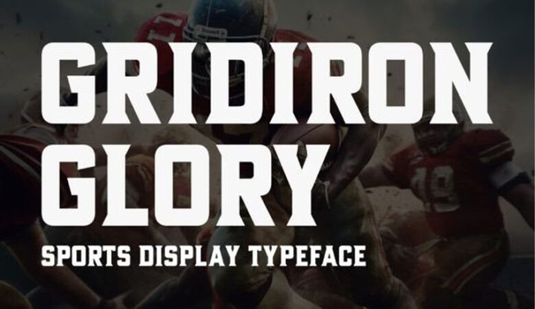 Gridiron Glory Font