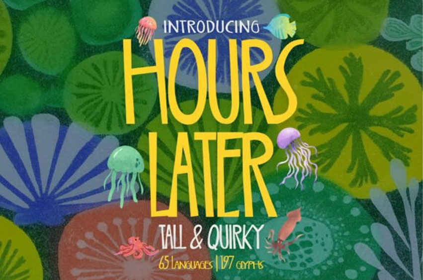 Hours Laters Font