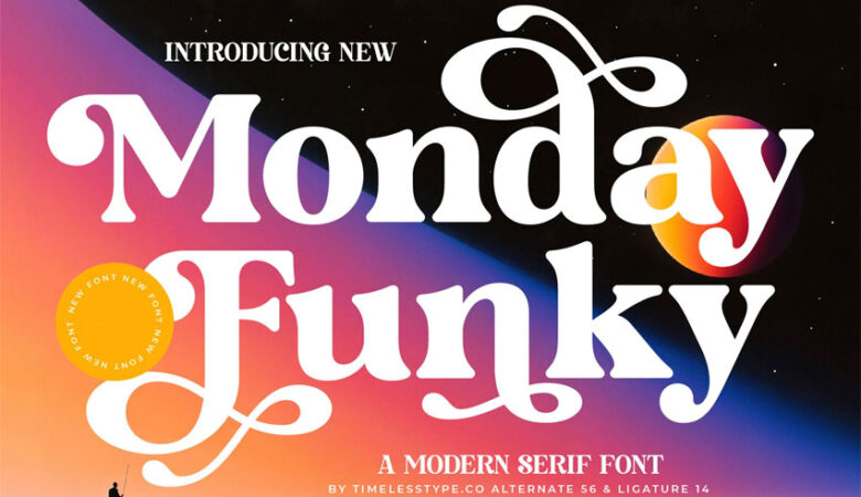 Monday Funky Font