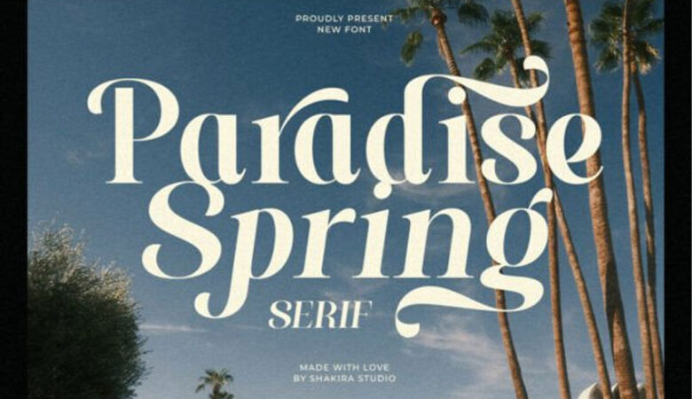 Paradise Spring Font