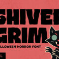 Shiver Grim Font