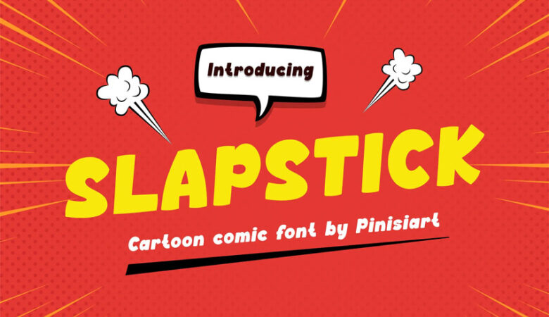 Slapstick Font