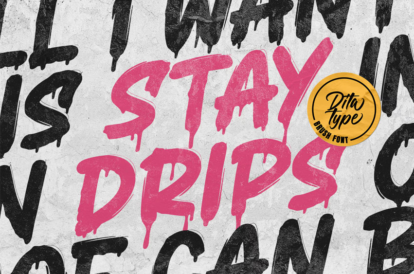 Stay Drips Font