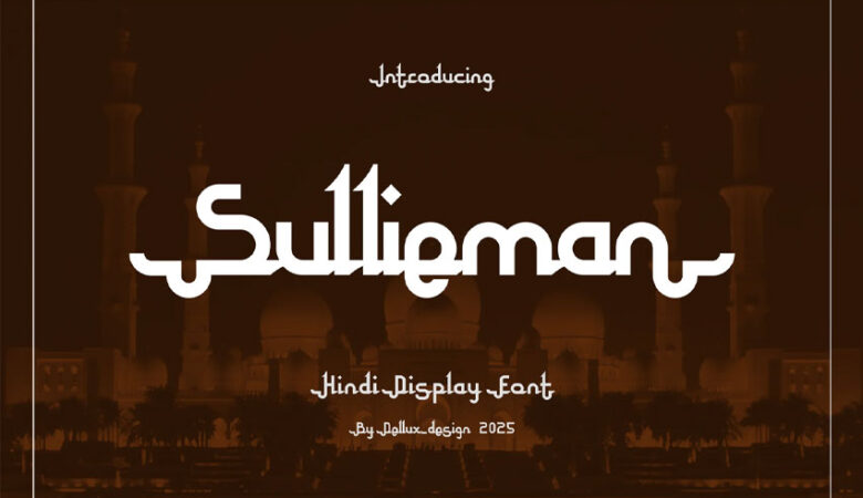 Sullieman Font