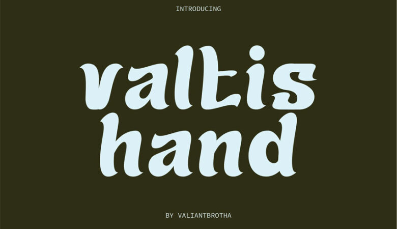 Valtis Hand Font
