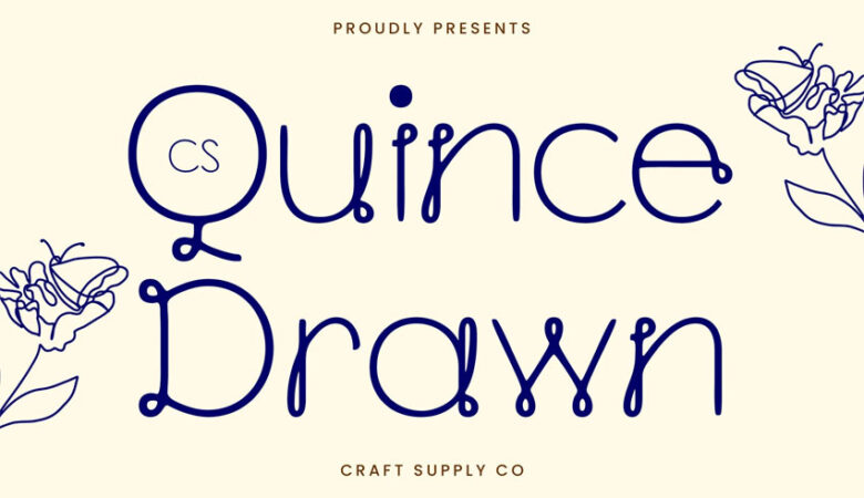 CS Quince Drawn Font