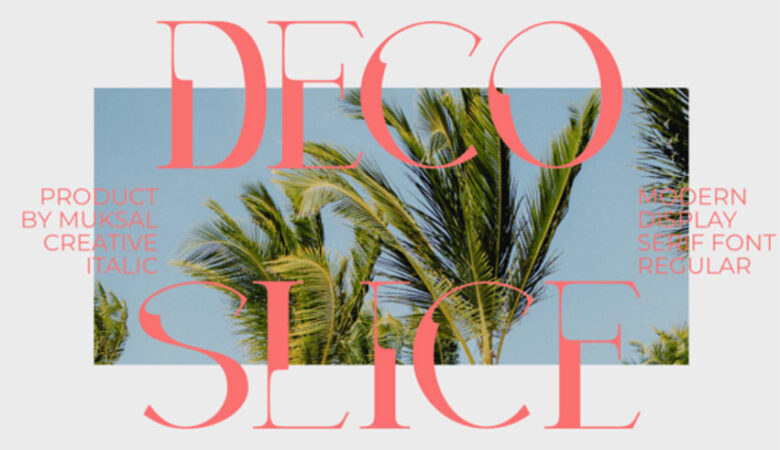 Decoslice Font