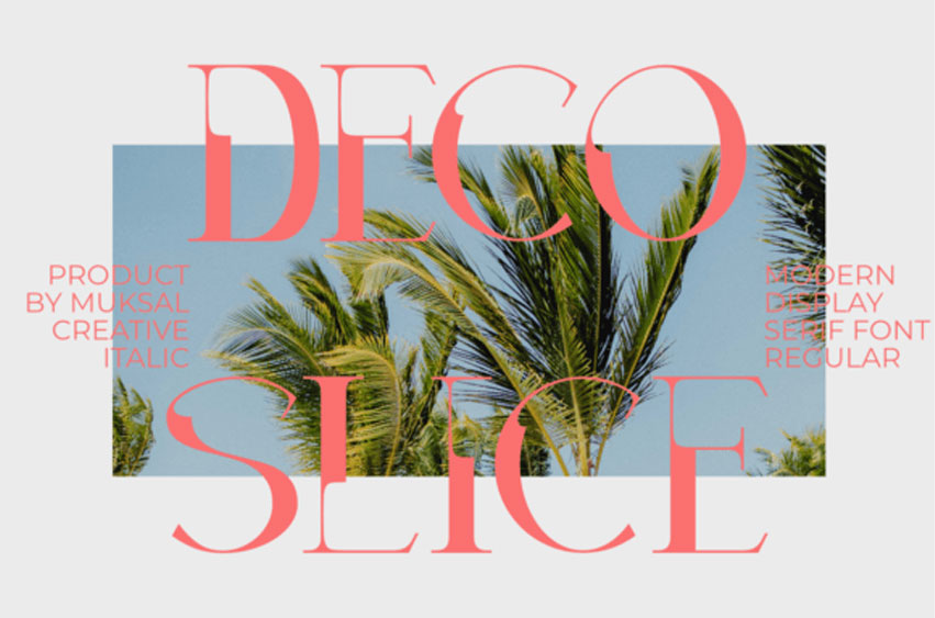Decoslice Font