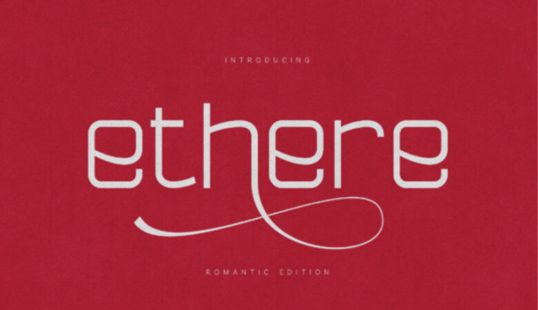 Ethere Font