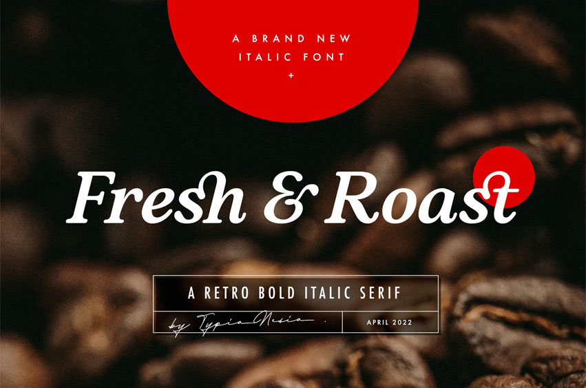 Fresh and Roast Font