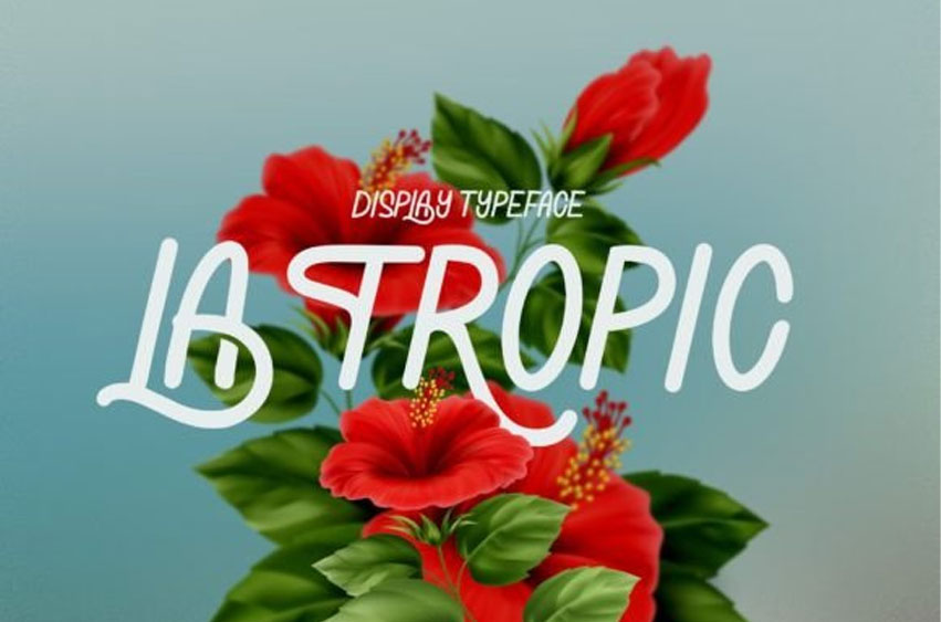 La Tropic Font