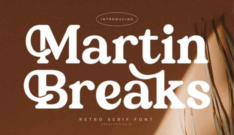 Martin Breaks Font