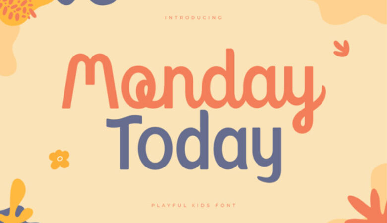 Monday Today Font