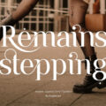 Remains Stepping Font