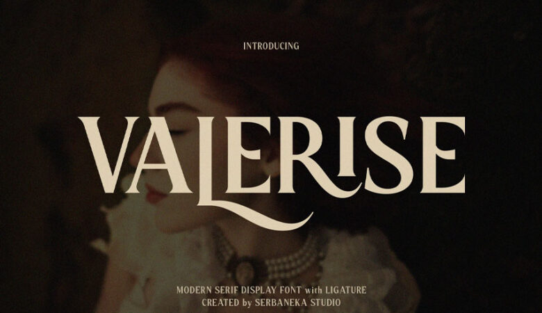 Valerise Font