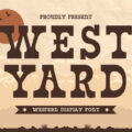 West Yard Font