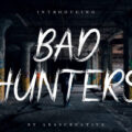 Bad Hunters Font