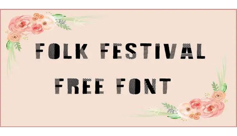 Folk Festival Font