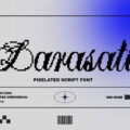Larasati Pixelated Font