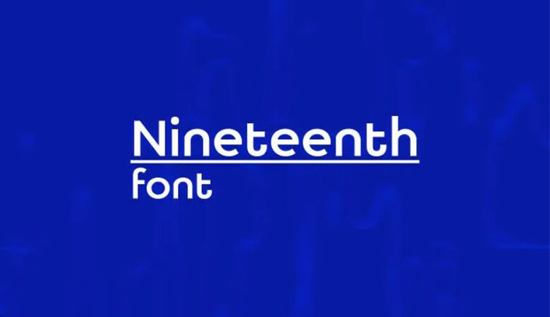 Nineteenth Font