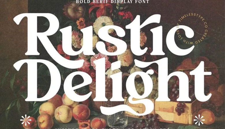 Rustic Delight Font