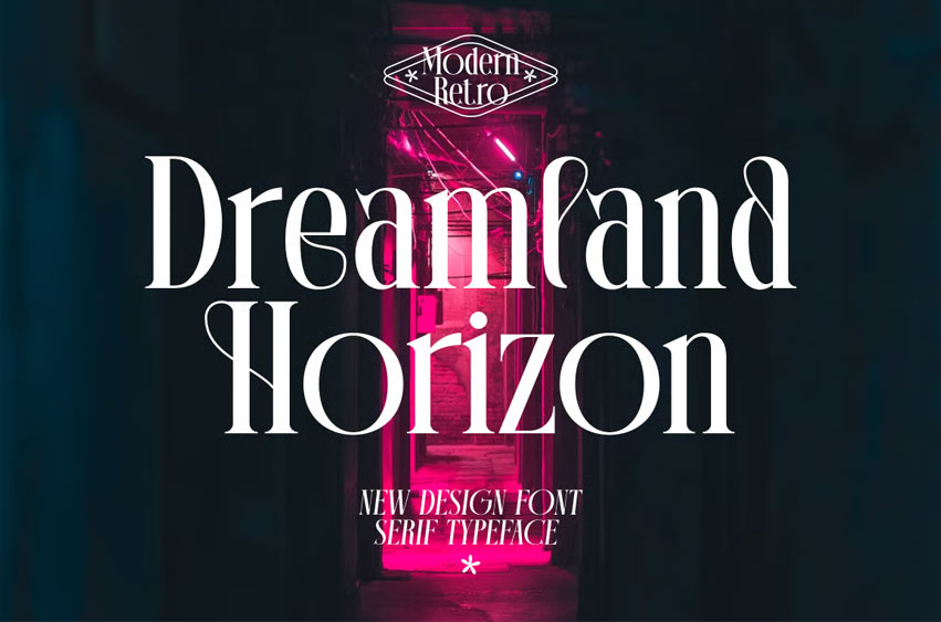 Dreamland Horizon Font