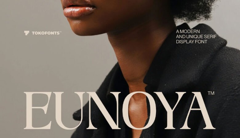Eunoya Font
