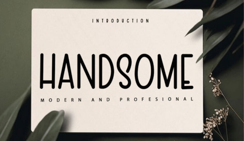 Handsome Font