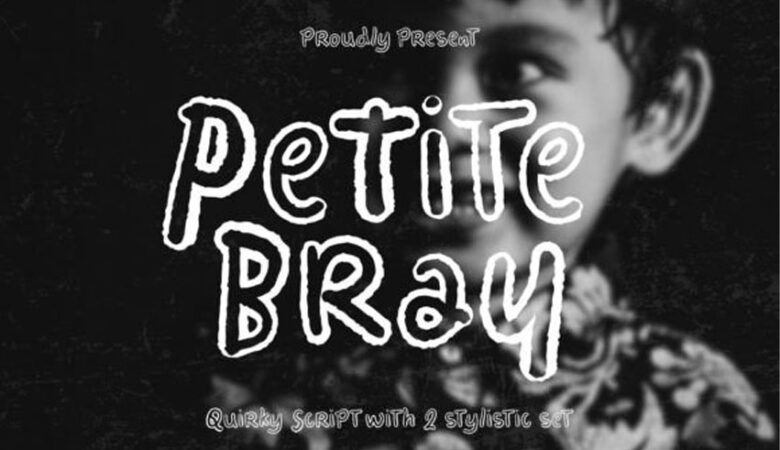 Petite Bray Font