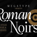 Roman Noirs Font