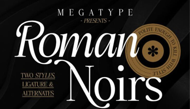 Roman Noirs Font