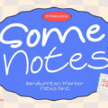 Some Notes Font