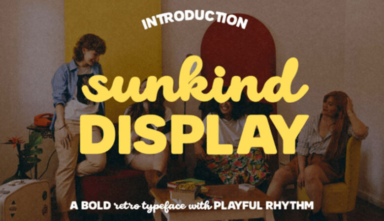 Sunkind Display Font