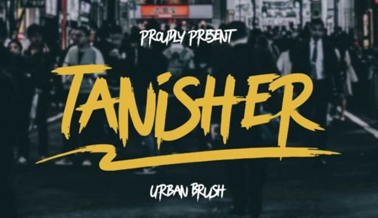 Tanisher Font