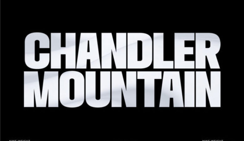 Chandler Mountain Font