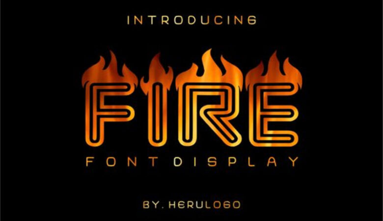 Fire Display Font