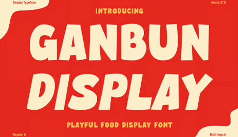 Ganbun Display Font