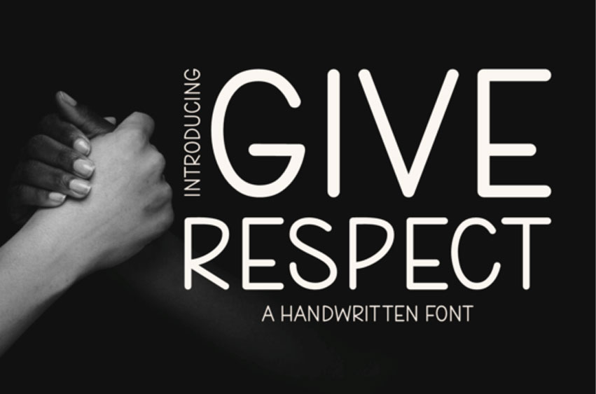 Give Respect Font