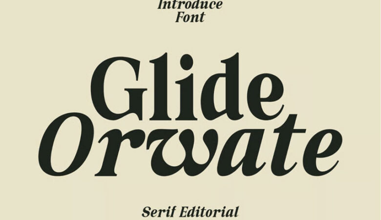 Glide Orwate Font