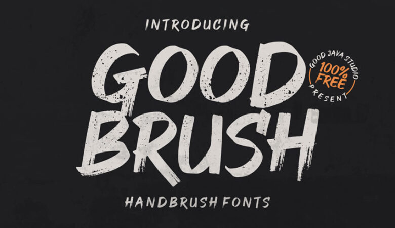 Good Brush Font