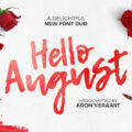 Hello August Font